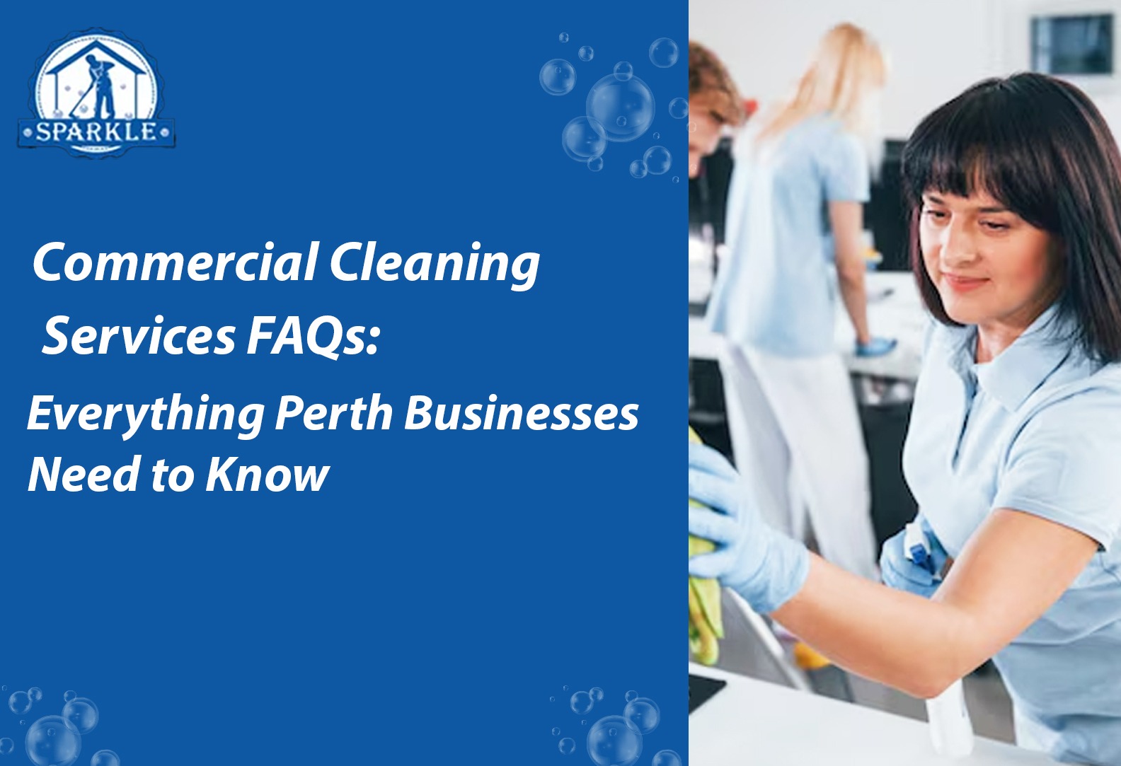 Commercial Cleaning Services FAQs: Everything Perth Businesses Need to Know