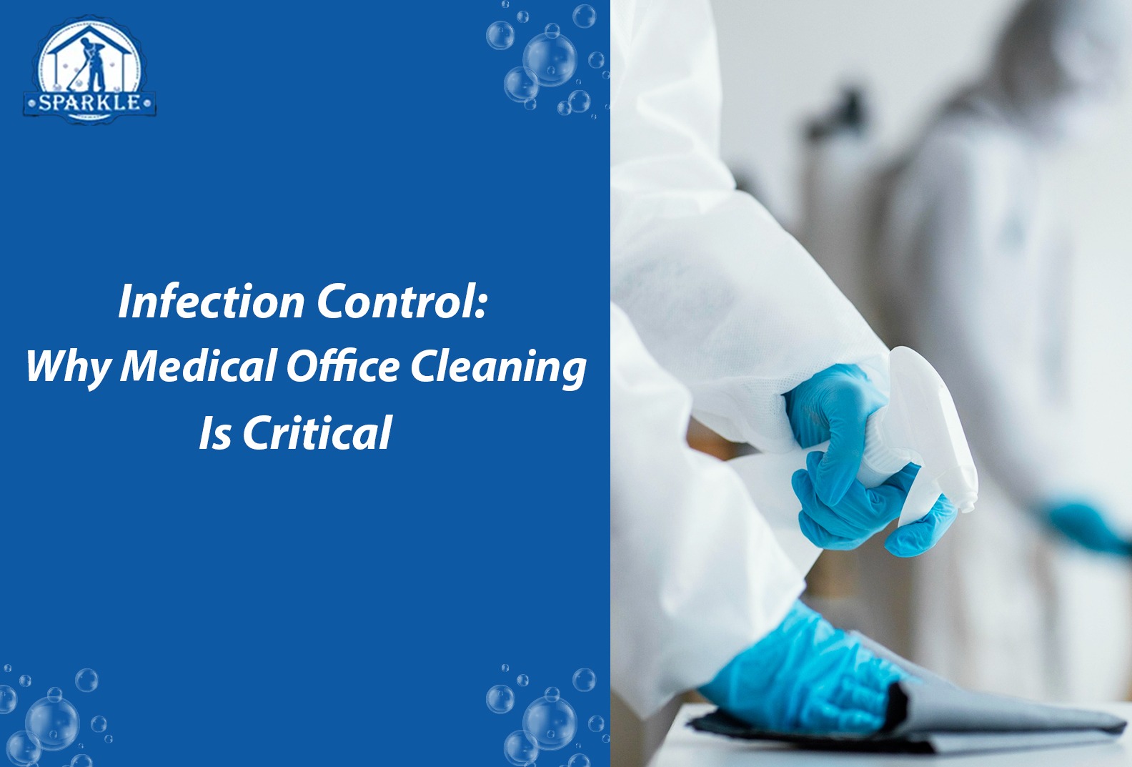 Infection Control: Why Medical Office Cleaning Is Critical